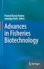Télécharger le livre :  Advances in Fisheries Biotechnology