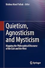 Télécharger le livre :  Quietism, Agnosticism and Mysticism