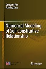 Télécharger le livre :  Numerical Modeling of Soil Constitutive Relationship