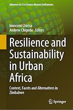 Télécharger le livre :  Resilience and Sustainability in Urban Africa