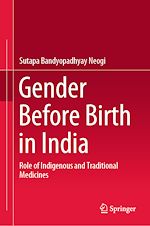 Télécharger le livre :  Gender Before Birth in India
