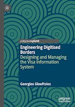 Télécharger le livre :  Engineering Digitised Borders