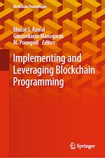 Télécharger le livre :  Implementing and Leveraging Blockchain Programming