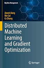 Télécharger le livre :  Distributed Machine Learning and Gradient Optimization