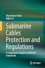 Télécharger le livre :  Submarine Cables Protection and Regulations