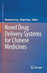 Télécharger le livre :  Novel Drug Delivery Systems for Chinese Medicines