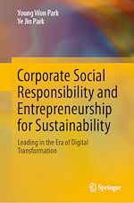 Télécharger le livre :  Corporate Social Responsibility and Entrepreneurship for Sustainability