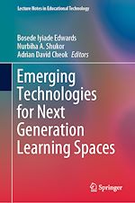 Download this eBook Emerging Technologies for Next Generation Learning Spaces