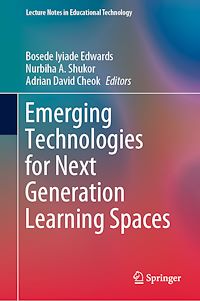 Télécharger le livre :  Emerging Technologies for Next Generation Learning Spaces