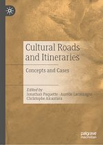 Télécharger le livre :  Cultural Roads and Itineraries