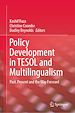 Télécharger le livre :  Policy Development in TESOL and Multilingualism