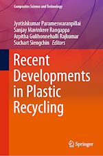 Télécharger le livre :  Recent Developments in Plastic Recycling