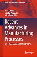 Télécharger le livre :  Recent Advances in Manufacturing Processes