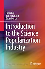 Télécharger le livre :  Introduction to the Science Popularization Industry