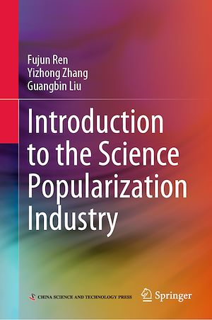 Téléchargez le livre :  Introduction to the Science Popularization Industry