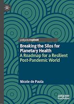 Télécharger le livre :  Breaking the Silos for Planetary Health