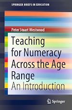 Télécharger le livre :  Teaching for Numeracy Across the Age Range