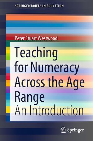 Téléchargez le livre :  Teaching for Numeracy Across the Age Range