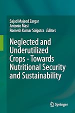 Télécharger le livre :  Neglected and Underutilized Crops - Towards Nutritional Security and Sustainability