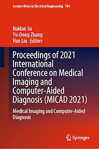 Télécharger le livre :  Proceedings of 2021 International Conference on Medical Imaging and Computer-Aided Diagnosis (MICAD 2021)