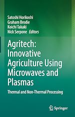 Télécharger le livre :  Agritech: Innovative Agriculture Using Microwaves and Plasmas