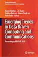 Télécharger le livre :  Emerging Trends in Data Driven Computing and Communications