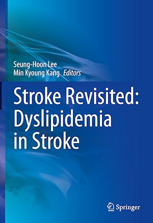 Téléchargez le livre :  Stroke Revisited: Dyslipidemia in Stroke
