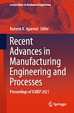 Télécharger le livre :  Recent Advances in Manufacturing Engineering and Processes