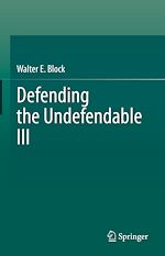 Télécharger le livre :  Defending the Undefendable III