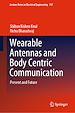 Télécharger le livre :  Wearable Antennas and Body Centric Communication
