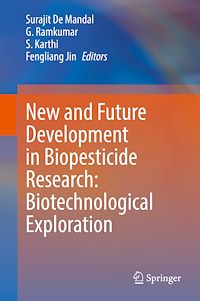 Téléchargez le livre :  New and Future Development in Biopesticide Research: Biotechnological Exploration