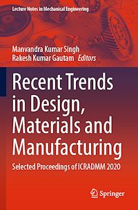 Télécharger le livre :  Recent Trends in Design, Materials and Manufacturing