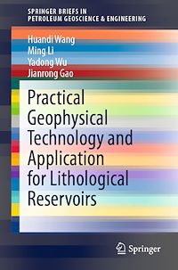 Télécharger le livre :  Practical Geophysical Technology and Application for Lithological Reservoirs