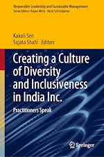 Télécharger le livre :  Creating a Culture of Diversity and Inclusiveness in India Inc.
