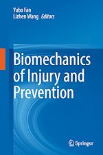 Télécharger le livre :  Biomechanics of Injury and Prevention