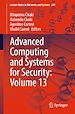 Télécharger le livre :  Advanced Computing and Systems for Security: Volume 13