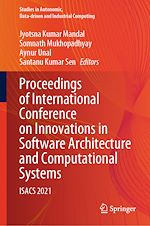 Télécharger le livre :  Proceedings of International Conference on Innovations in Software Architecture and Computational Systems
