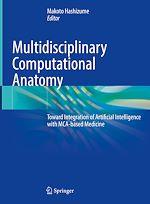 Télécharger le livre :  Multidisciplinary Computational Anatomy