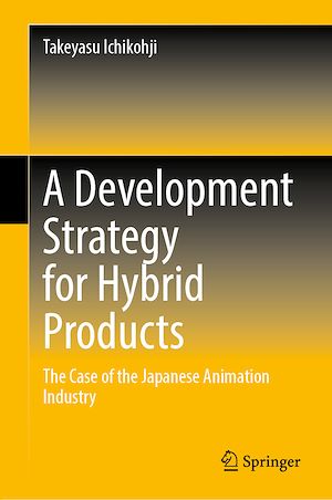 Téléchargez le livre :  A Development Strategy for Hybrid Products