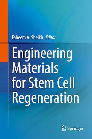Téléchargez le livre :  Engineering Materials for Stem Cell Regeneration