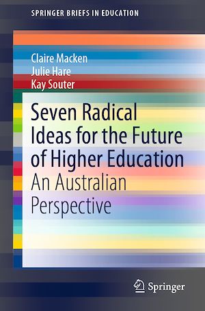 Téléchargez le livre :  Seven Radical Ideas for the Future of Higher Education