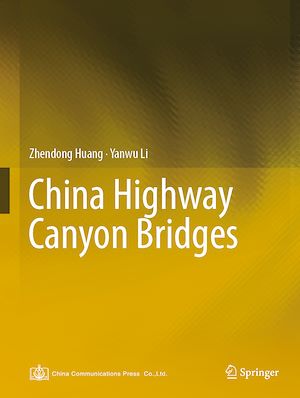 Téléchargez le livre :  China Highway Canyon Bridges