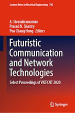Télécharger le livre :  Futuristic Communication and Network Technologies