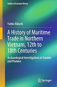 Télécharger le livre :  A History of Maritime Trade in Northern Vietnam, 12th to 18th Centuries