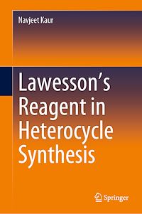 Téléchargez le livre :  Lawesson's Reagent in Heterocycle Synthesis