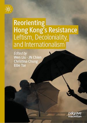 Download the eBook: Reorienting Hong Kong's Resistance