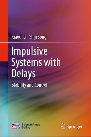 Téléchargez le livre :  Impulsive Systems with Delays