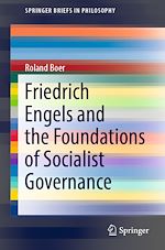 Télécharger le livre :  Friedrich Engels and the Foundations of Socialist Governance