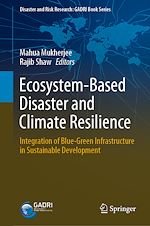Télécharger le livre :  Ecosystem-Based Disaster and Climate Resilience