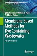 Télécharger le livre :  Membrane Based Methods for Dye Containing Wastewater